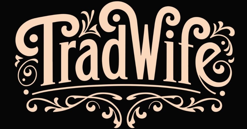 How Should Christians View The 'tradwife' Trend?