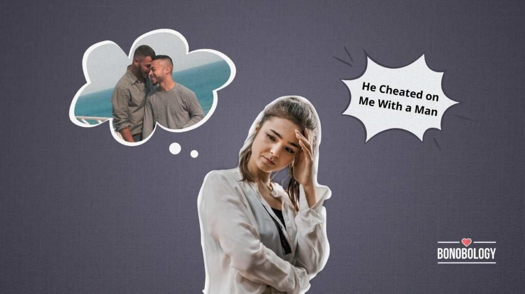 My Husband Cheated On Me With A Man
